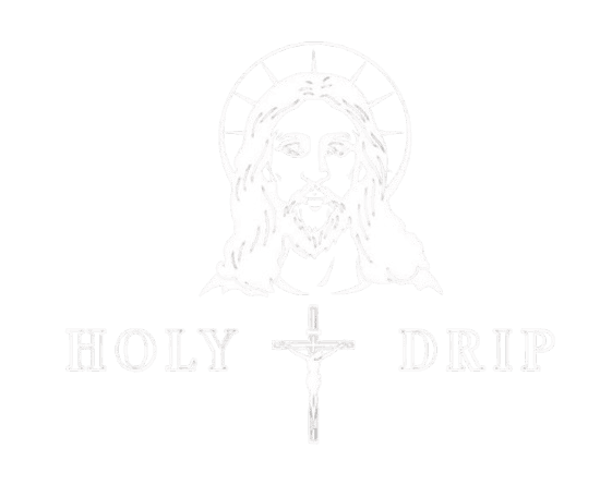Holy Drip